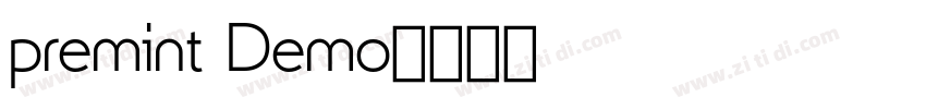 premint Demo字体转换